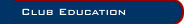 Club Education